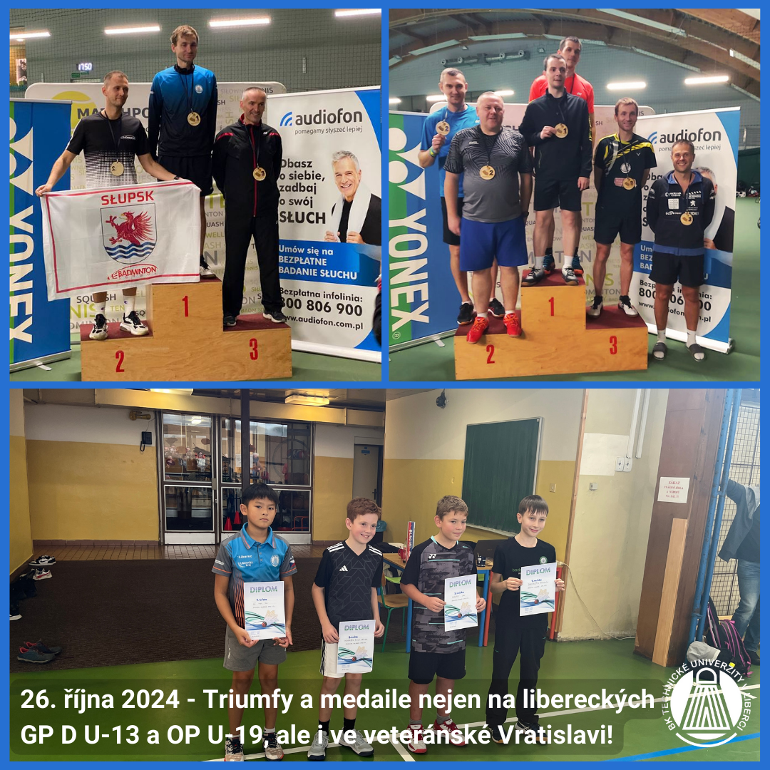 Turnaje <br> 26. října 2024 - Triumfy a medaile nejen na libereckých GP D U-13 a OP U-19, ale i ve veteránské Vratislavi!