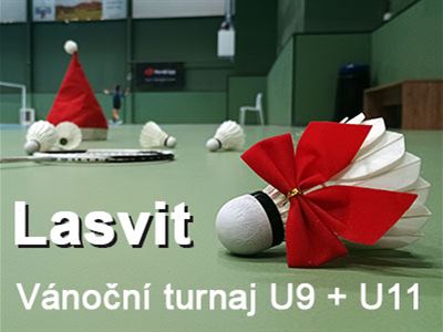 <center><font color=red>Lasvit vánoční turnaj U9 + U11</font></center>